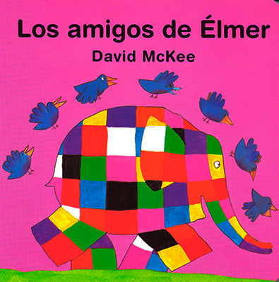 LOS AMIGOS DE ELMER