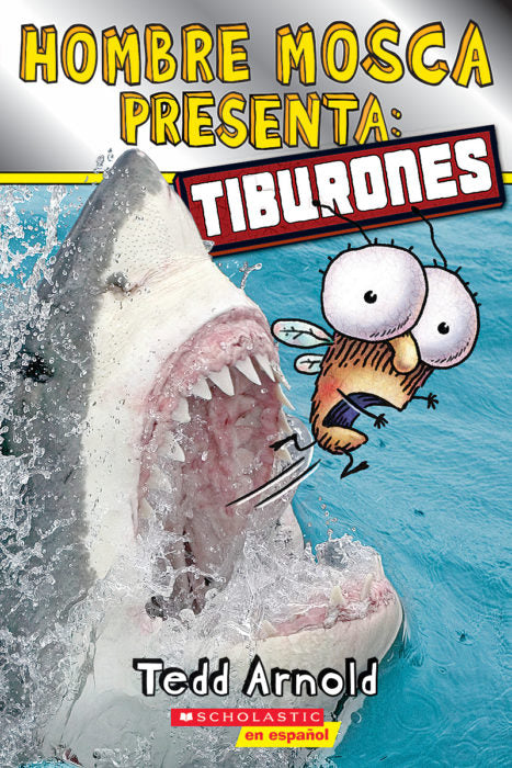 HOMBRE MOSCA PRESENTA: TIBURONES