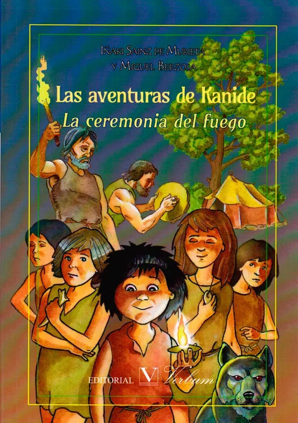 LAS AVENTURAS DE KANIDE - LA CEREMONIA DEL FUEGO