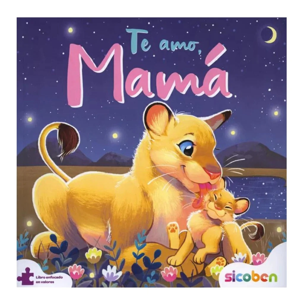 TE AMO MAMÁ