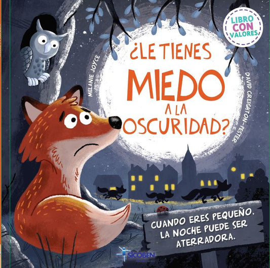 ¿LE TIENES MIEDO A LA OSCURIDAD?