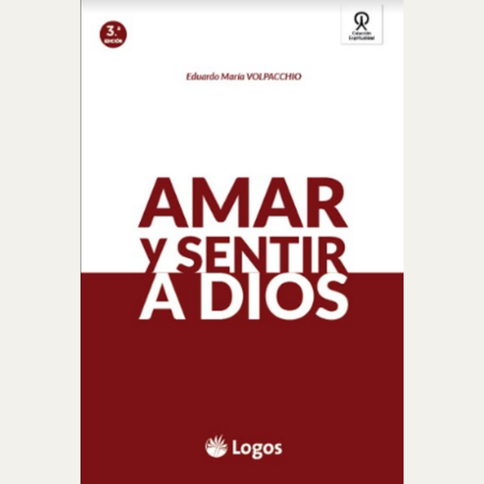 Amar y sentir a Dios