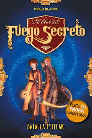 El CLUB DEL FUEGO SECRETO - BATALLA ESTELAR #4