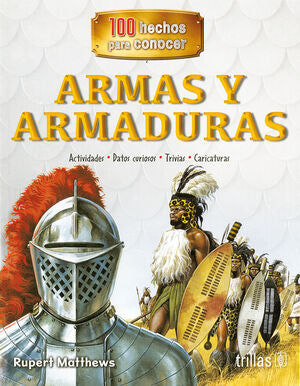 ARMAS Y ARMADURAS